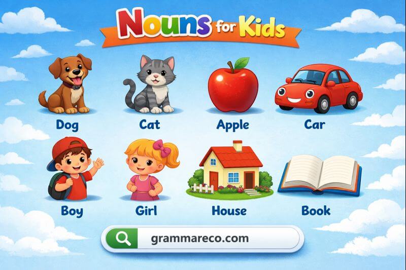 300 List of Nouns for Kids A to Z with their Pictures