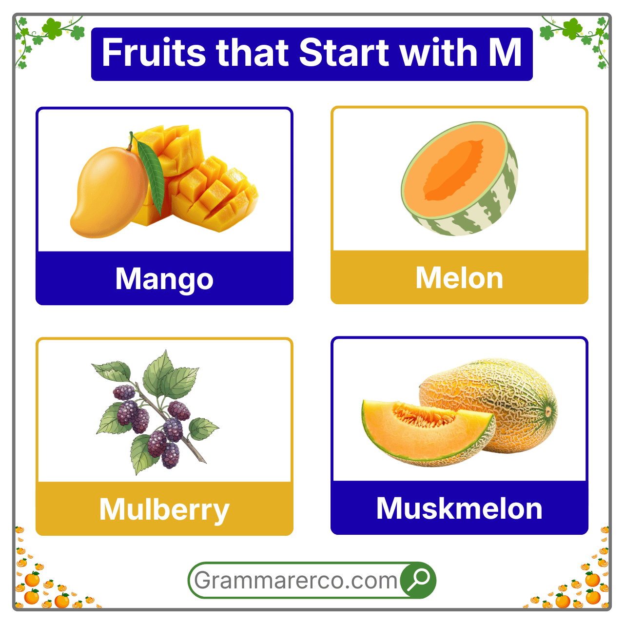 Fruits that are Starting with a M