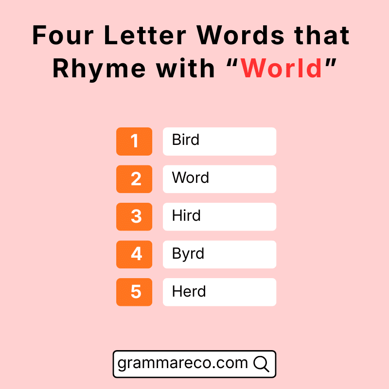 Four Letter Rhymes Examples with World