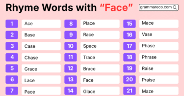 150+ Words that Rhyme with Face: Perfect, Near & Fun Rhymes